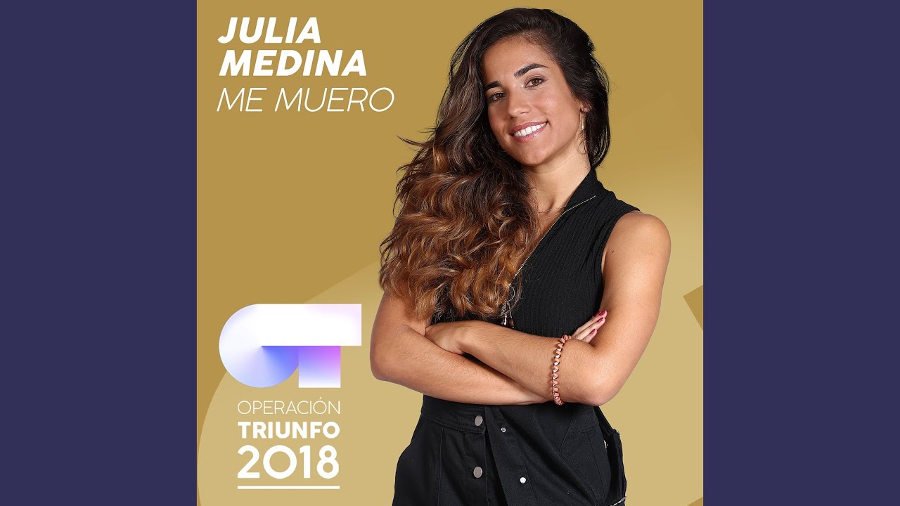 Me Muero (Operación Triunfo 2018)