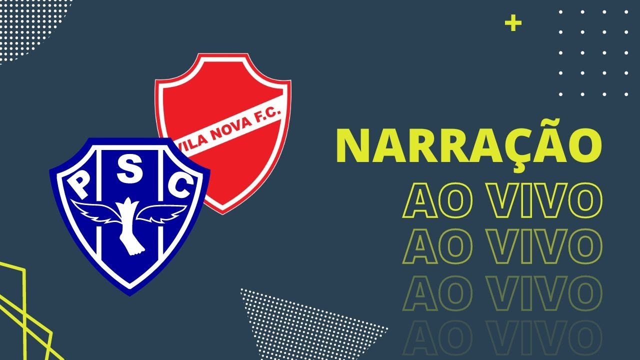PAYSANDU X VILA NOVA | AO VIVO | NARRAÇÃO - YouTube