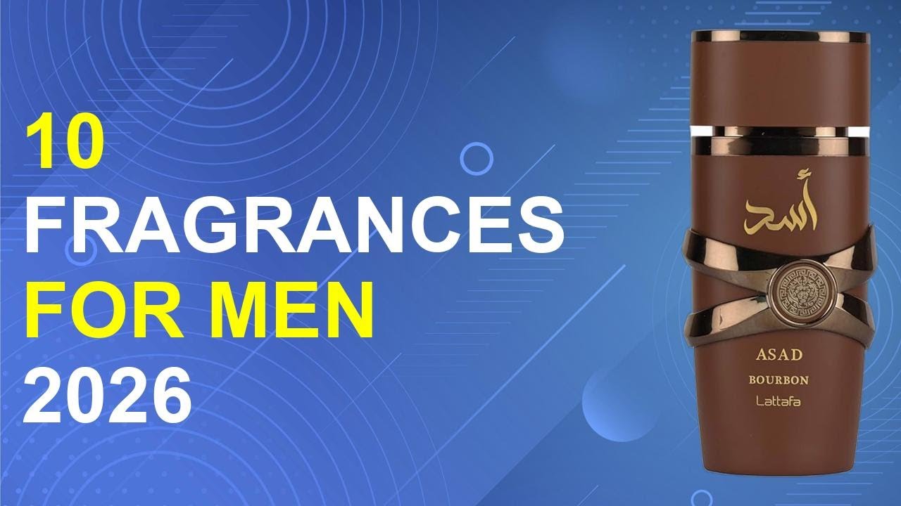 10 Fragrances For Men 2026 | Best Men'S Cologne Fragrances