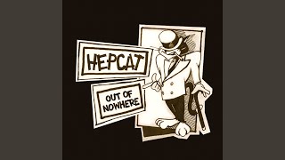 Video thumbnail of "Hepcat - Dance Wid' Me"