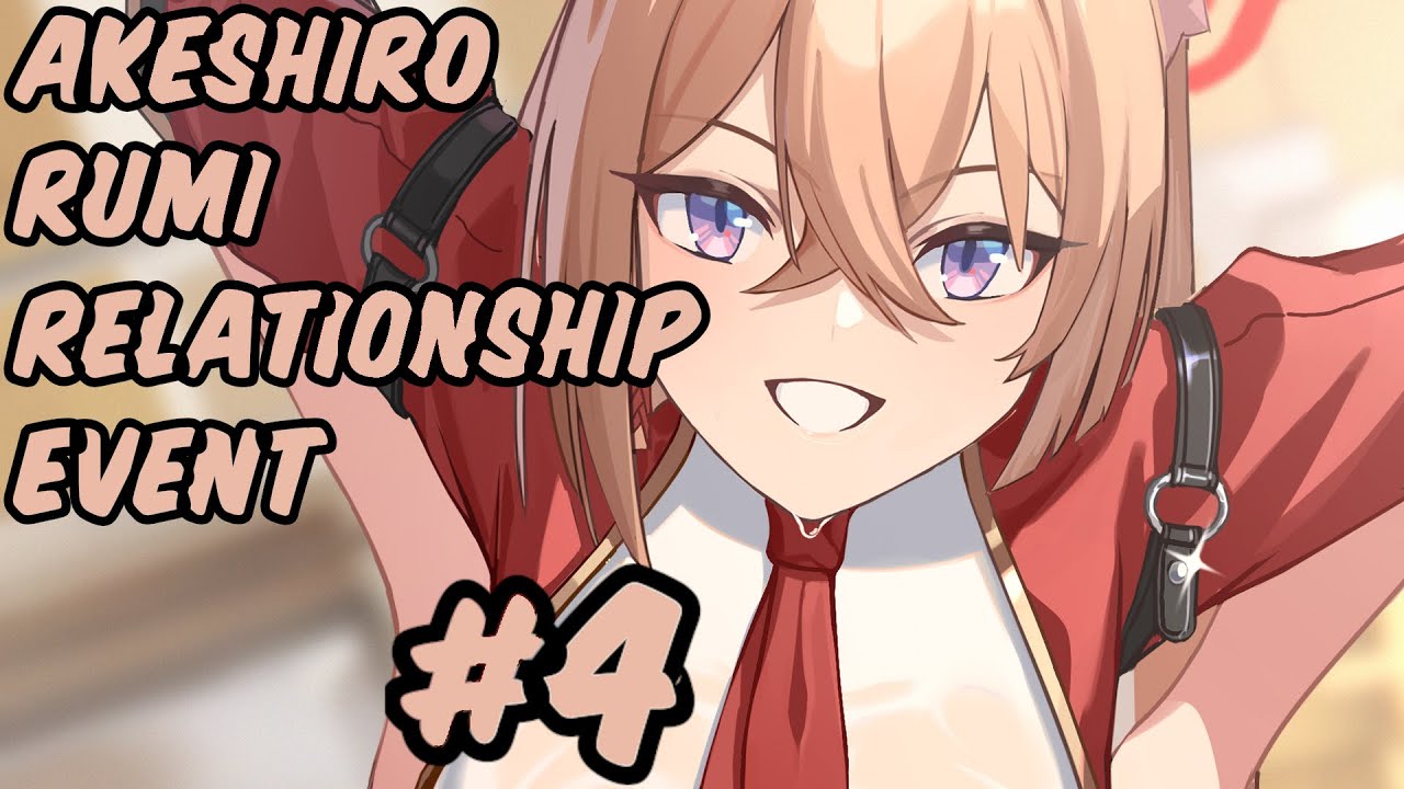 [Blue Archive] Akeshiro Rumi Relationship Event 4 [ENG SUB] - YouTube
