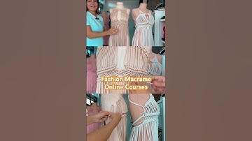 Macrame Dress Online Course #macramedress