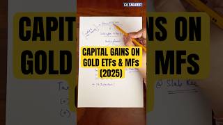 Capital Gains on Gold ETF and Gold Mutual Funds | Explained | STCG vs LTCG on Gold ETFs | 2025