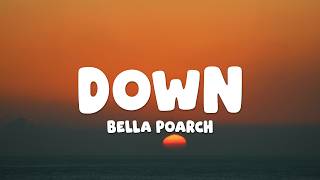 Bella Poarch - Down (Lyrics)