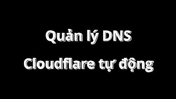 FlashVPS: Quản lý DNS Cloudflare tự động