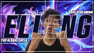 PUSH MMR GLOBAL LAYLA  - MOBILE LEGENDS