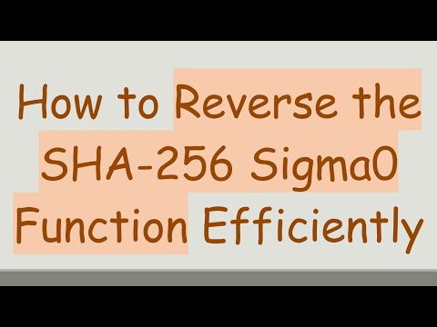 How to Reverse the SHA-256 Sigma0 Function Efficiently