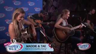 Video thumbnail of "Maddie & Tae - Girl In A Country Song"