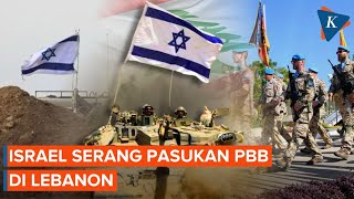 Israel Serang Pasukan Penjaga Perdamaian PBB di Lebanon