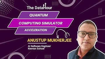 The DataHour: Quantum Computing Simulator Acceleration