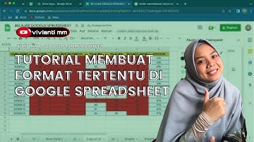 Tutorial Membuat Format di Google Spreadsheet dengan conditional formatting #spreadsheet #dataentry