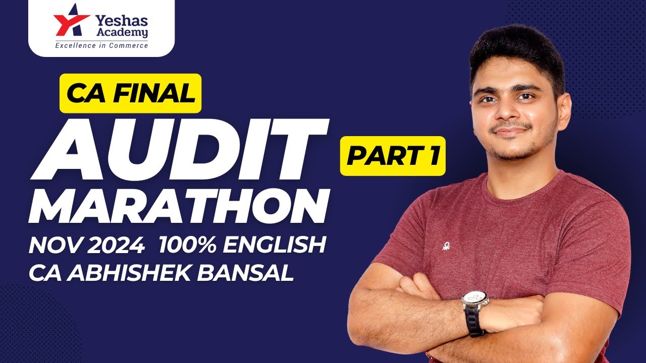 CA Final Audit | Full Marathon | 100% English | Nov 2024 | Part 1 - YouTube