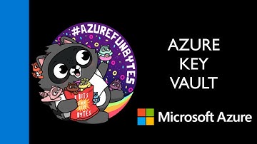 AzureFunBytes Short - Azure key vault
