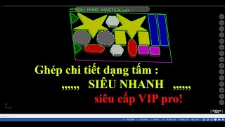 Mastercam-Nesting ghép chi tiết dạng tấm thông minh smart