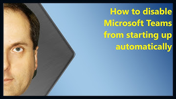 How to disable Microsoft Teams from starting up automatically