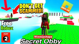 Roblox Secret Rewards Obby Is Rigged Other Words A Scam #roblox #trending #freerobux