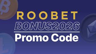 Roobet Promo Code "BONUS2026" — Best Welcome Offer for New Players (Roobet Promo Code 2026)