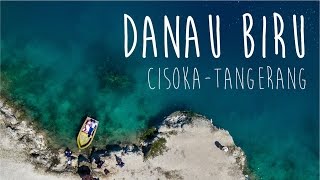 Ajaib Danau Biru Cisoka - Cisoka Quarry Ponds