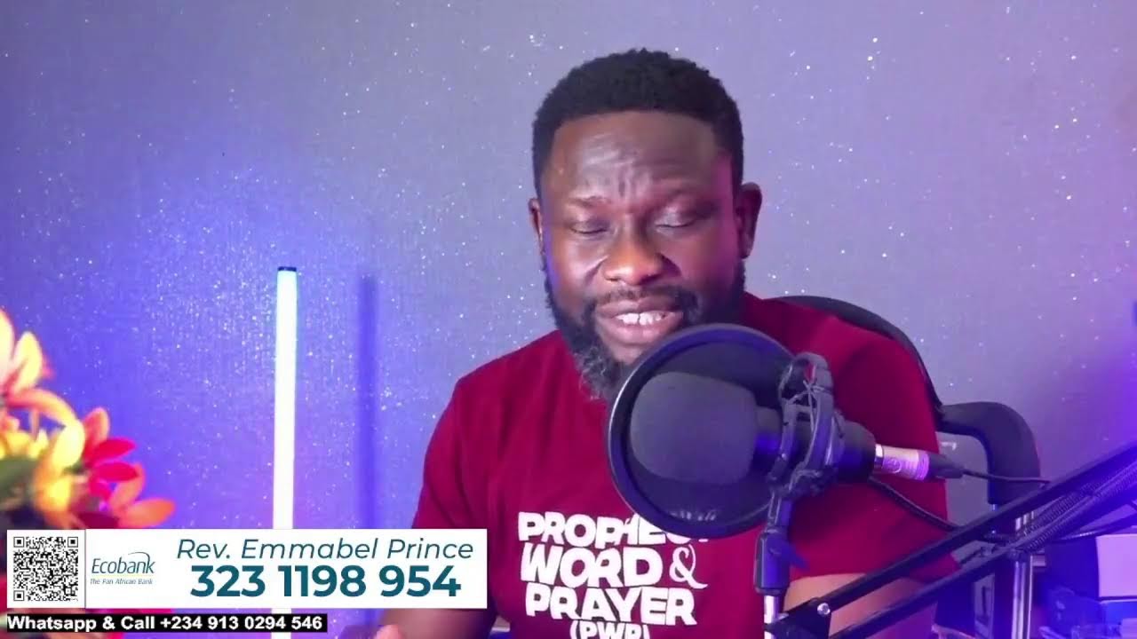 PROPHECY, WORD, AND PRAYER WITH APOSTLE PRINCE EMMABEL || 25TH FEB. 26.