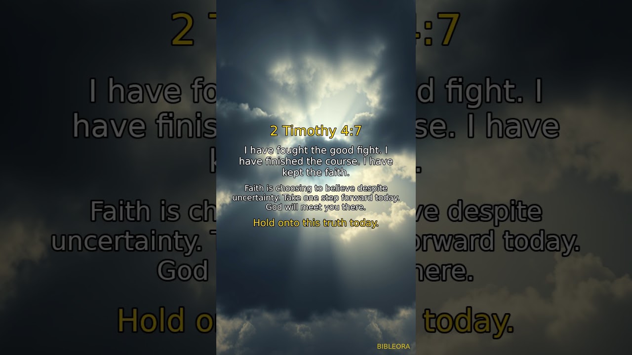 📖 HOLY BIBLE: 2 Timothy 4:7 #shorts