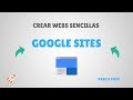 Crear Páginas Web con GOOGLE SITES - Nueva Versión 2021