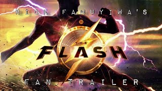 Rick Famuyiwa's The Flash Trailer [Fan Made]