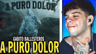 (REACCIÓN) Gabito Ballesteros - A Puro Dolor (Official Video)