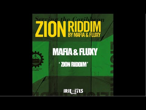 Watch MAFIA & FLUXY - ZION RIDDIM - IRIE ITES RECORDS on YouTube