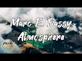 Marc E Bassy Atmosphere mp3