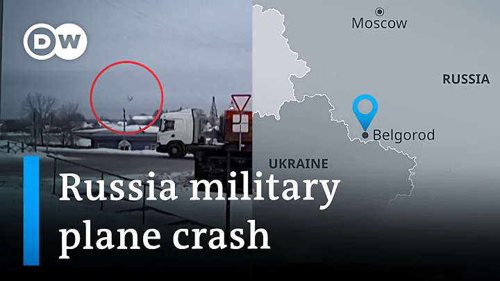 What we know about Russia's crashed military plane | DW News - DayDayNews