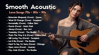 ♥️ Bohemian Rhapsody ~ Wind Of Change ~ Hey Jude 🎸 Best Acoustic Love Songs 70s 80s 90s 🌿 Relaxing 🎧 screenshot 4