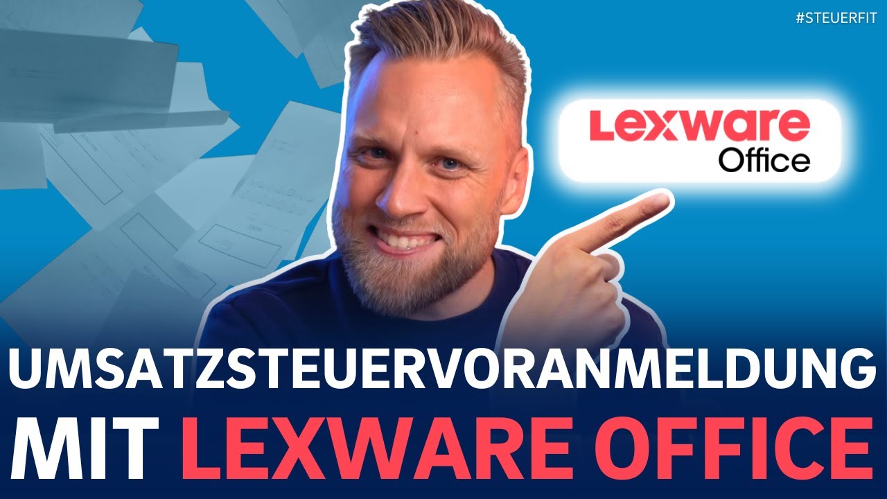 Umsatzsteuervoranmeldung mit Lexware Office (Lexoffice): So machst du deine USt-VA