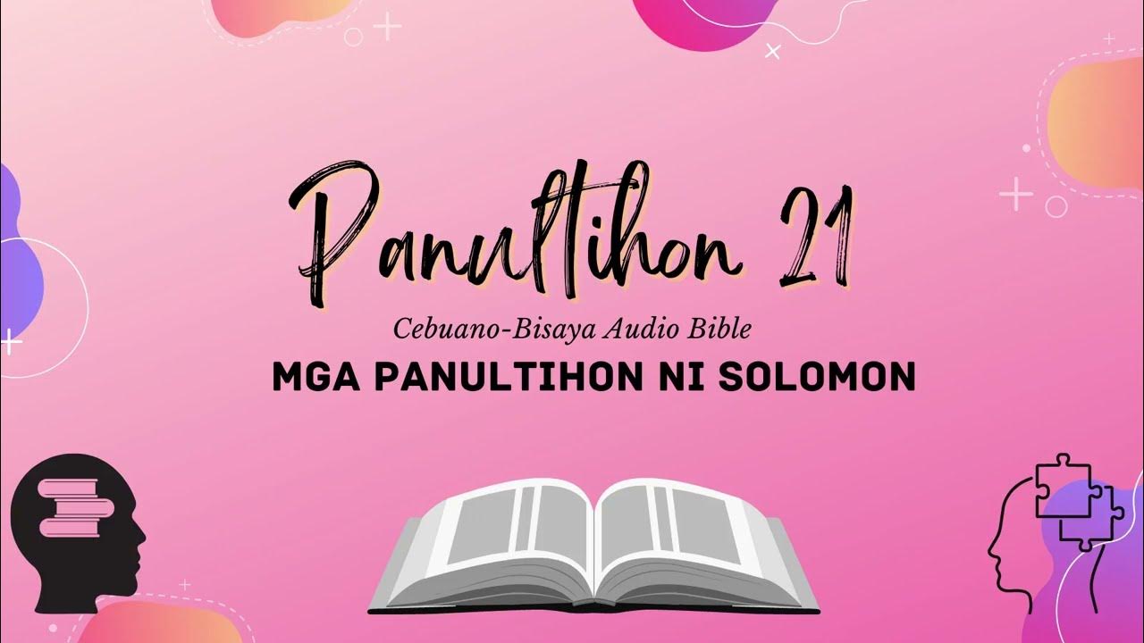 panultihon-21-mga-panultihon-ni-solomon-bisaya-cebuano-audio-bible