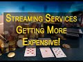 You Won't Believe How Much Your Favorite Streaming Services Are Raising Prices!