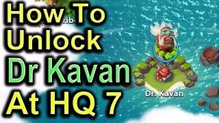 How To Unlock Dr Kavan At Hq7 (Hero Troop) | Boom Beach screenshot 4