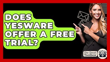 Does Yesware Offer A Free Trial? - TheEmailToolbox.com