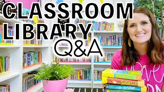 CLASSROOM LIBRARY Q&A | Answering Your Questions About my Classroom Library Setup + Organization!
