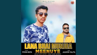 Download Lagu Lana Bhai Munjra Meenuye MP3 Download Lagu Lana Bhai Munjra Meenuye MP3