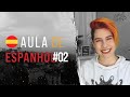 Aula de espanhol #02: Conheça os verbos SER e ESTAR!