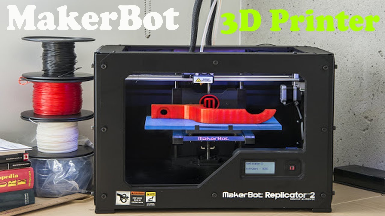 MakerBot Replicator 3D Printer Best Amazing Review