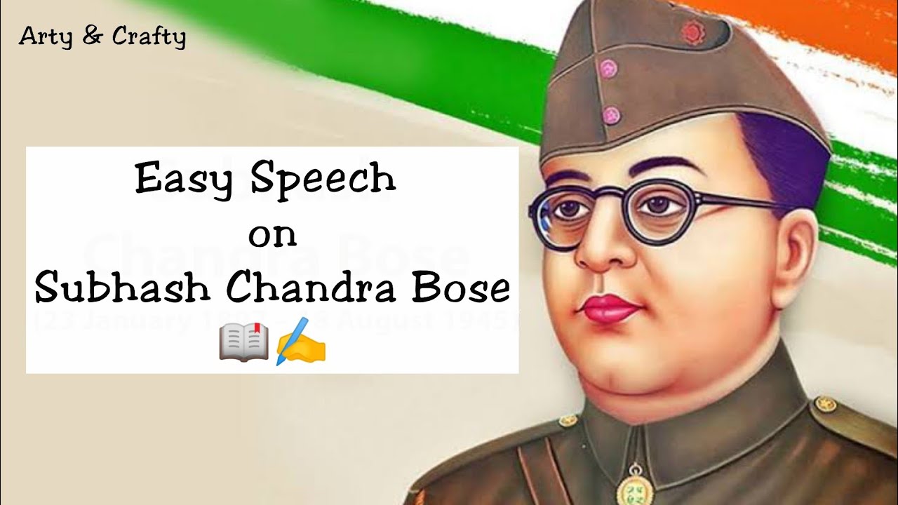 write a speech on subhash chandra bose