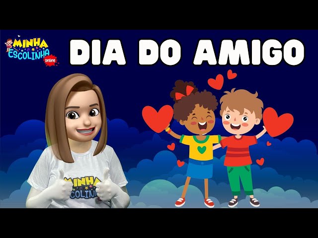 Dia do Amigo G5 - Educação Infantil - Videos Educativos - Atividades para Crianças