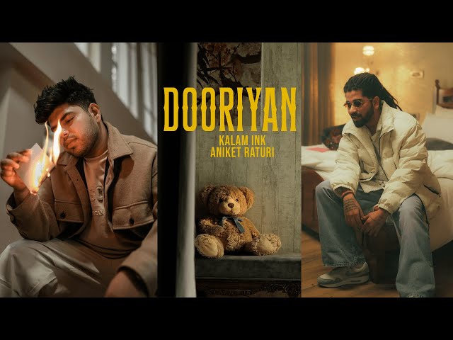 Dooriyaan | KALAM INK x Aniket Raturi | Prod. by Aniket Raturi (Official Music Video) class=