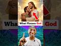 What Really Pleases God