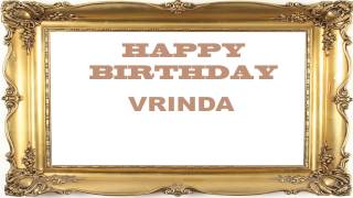 Vrinda   Birthday Postcards & Postales - Happy Birthday