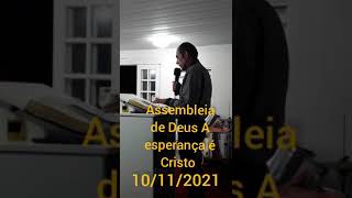 Assembleia de Deus A esperança é Cristo Balneário picarras sc