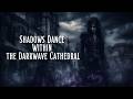 Shadows Dance Within the Darkwave Cathedral | BEST DARK WAVE 2026 – Gothic Shadows