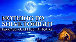 The Meditations for Sleep — Marcus Aurelius' Private Notes for a Quiet Mind