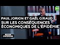Interdit d'interdire - Paul Jorion et Gaël Giraud sur les conséquences économiques de l'épidémie