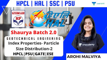 Index Properties- Particle Size Distribution-2 | HPCL | PSU | GATE 2022 | ESE 2021 | AROHI MA